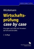 Cover: Wirtschaftspr&uuml;fung case by case - Fachmedien Recht und Wirtschaft