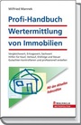 Cover: Profi-Handbuch Wertermittlung von Immobilien - Walhalla