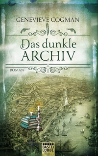 Enlarge image Cover: Das dunkle Archiv - Bastei Lübbe