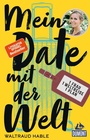 Cover: Mein Date mit der Welt - DuMont Reiseverlag