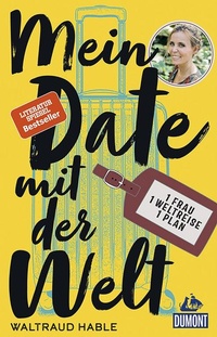 Enlarge image Cover: Mein Date mit der Welt - DuMont Reiseverlag