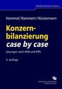 Cover: Konzernbilanzierung case by case - Fachmedien Recht und Wirtschaft