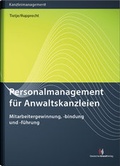 Cover: Personalmanagement f&uuml;r Anwaltskanzleien - Deutscher Anwaltverlag