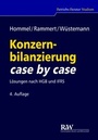 Cover: Konzernbilanzierung case by case - Fachmedien Recht und Wirtschaft