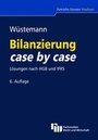 Cover: Bilanzierung case by case - Fachmedien Recht und Wirtschaft