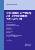 Cover: Reisekosten, Bewirtung und Repr&auml;sentation im Steuerrecht - Sch&auml;ffer-Poeschel