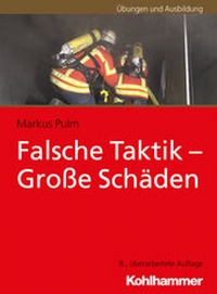 Abbildung von: Falsche Taktik - Große Schäden - Kohlhammer