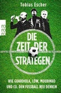 Cover: Die Zeit der Strategen - Rowohlt Taschenbuch