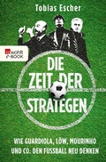 Cover: Die Zeit der Strategen - Rowohlt