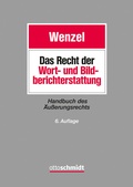 Cover: Das Recht der Wort- und Bildberichterstattung - Otto Schmidt Verlag