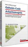 Cover: Geheim-Code Arbeitszeugnis - Walhalla