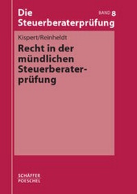 Abbildung von: Recht in der mündlichen Steuerberaterprüfung - Schäffer-Poeschel