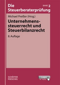 Abbildung von: Unternehmenssteuerrecht und Steuerbilanzrecht - Schäffer-Poeschel