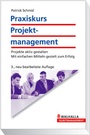 Cover: Praxiskurs Projektmanagement - Walhalla