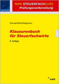 Abbildung von: Klausurenbuch für Steuerfachwirte - NWB
