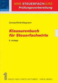 Bild vergrößern Bild: Klausurenbuch für Steuerfachwirte - NWB