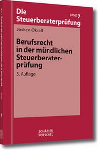 Abbildung von: Berufsrecht in der mündlichen Steuerberaterprüfung - Schäffer-Poeschel