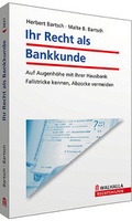 Cover: Ihr Recht als Bankkunde - Walhalla