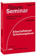 Cover: Erbschaftsteuer/Schenkungsteuer - Erich Fleischer Verlag