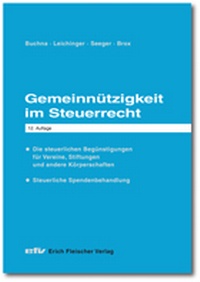 Bild vergrößern Bild: Gemeinnützigkeit im Steuerrecht - Erich Fleischer Verlag