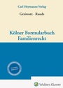 Cover: K&ouml;lner Formularbuch Familienrecht - Carl Heymanns Verlag