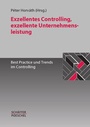 Cover: Exzellentes Controlling, exzellente Unternehmensleistung - Sch&auml;ffer-Poeschel