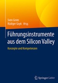 Cover: F&uuml;hrungsinstrumente aus dem Silicon Valley - Springer Gabler