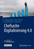 Cover: Chefsache Digitalisierung 4.0 - Springer Gabler