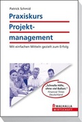 Cover: Praxiskurs Projektmanagement - Walhalla