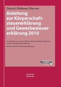 Cover: Anleitung zur K&ouml;rperschaftsteuererkl&auml;rung und Gewerbesteuererkl&auml;rung 2010 - Sch&auml;ffer-Poeschel
