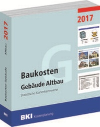 Bild vergrößern Bild: BKI Baukosten Gebäude Altbau 2017 - Rudolf Müller Verlag