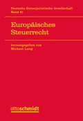 Cover: Europ&auml;isches Steuerrecht - Otto Schmidt Verlag