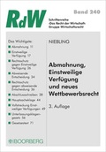 Cover: Abmahnung, Einstweilige Verf&uuml;gung und neues Wettbewerbsrecht - Boorberg