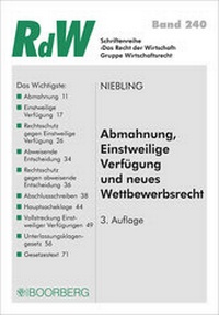 Abbildung von: Abmahnung, Einstweilige Verfügung und neues Wettbewerbsrecht - Boorberg