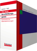 Cover: (Das neue) Berufsbildungsgesetz - Kommentar mit Nebenbestimmungen - Grundwerk mit Fortsetzungsbezug - Walhalla