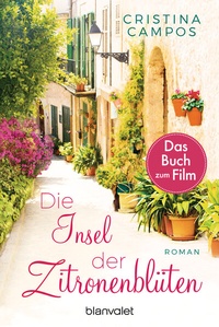 Abbildung von: Die Insel der Zitronenblüten - Blanvalet