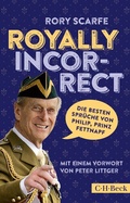 Cover: Royally Incorrect - C.H.BECK