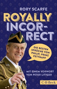 Enlarge image Cover: Royally Incorrect - C.H.BECK