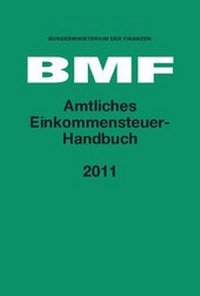Abbildung von: Amtliches Einkommensteuer-Handbuch 2011 - Schäffer-Poeschel