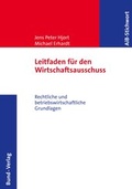 Cover: Leitfaden f&uuml;r den Wirtschaftsausschuss - Bund-Verlag