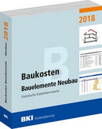 Bild vergrößern Bild: BKI Baukosten Bauelemente Neubau 2018 - Rudolf Müller Verlag