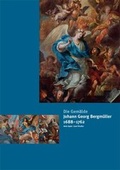 Cover: Johann Georg Bergm&uuml;ller (1688-1762). Die Gem&auml;lde - Fink, Josef