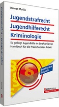 Cover: Jugendstrafrecht, Jugendhilferecht, Kriminologie - Walhalla