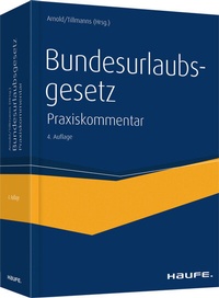 Abbildung von: Bundesurlaubsgesetz - Haufe-Lexware