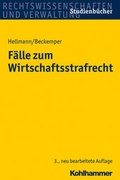 Cover: F&auml;lle zum Wirtschaftsstrafrecht - Kohlhammer
