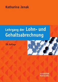 Bild vergrößern Bild: Lehrgang der Lohn- und Gehaltsabrechnung - Schäffer-Poeschel