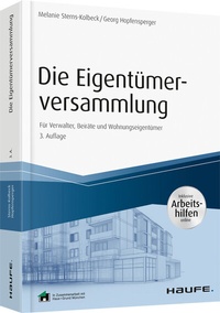 Abbildung von: Die Eigentümerversammlung - inkl. Arbeitshilfen online - Haufe-Lexware