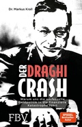 Cover: Der Draghi-Crash - Finanzbuch Verlag GmbH
