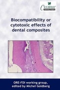 Cover: Biocompatibility or Cytotoxic Effects of Dental Composites - Coxmoor Publishing Company