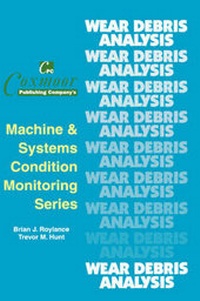Enlarge image Cover: The Wear Debris Analysis Handbook - Coxmoor Publishing Co.